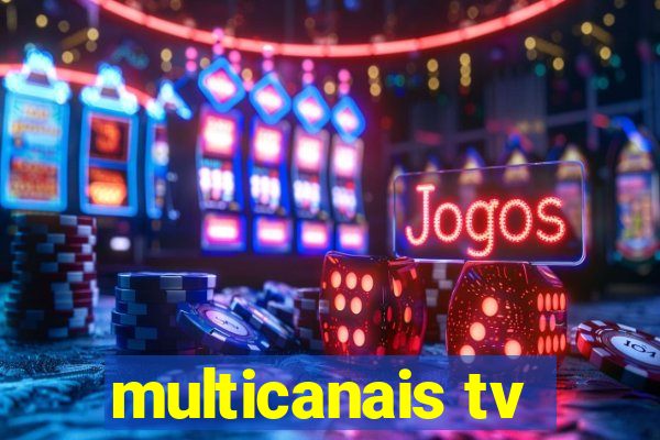 multicanais tv